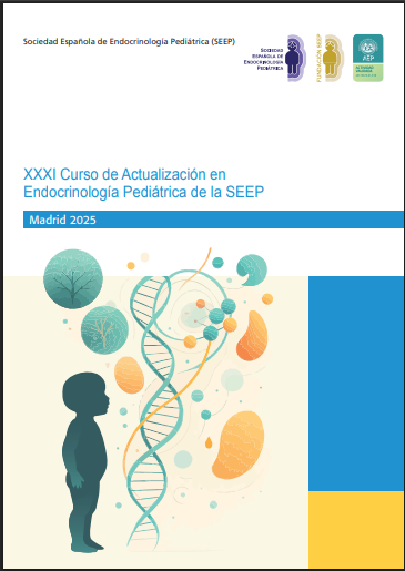 XXXI CURSO DE ACTUALIZACIÓN EN ENDOCRINOLOGÍA PEDIÁTRICA DE LA SEEP